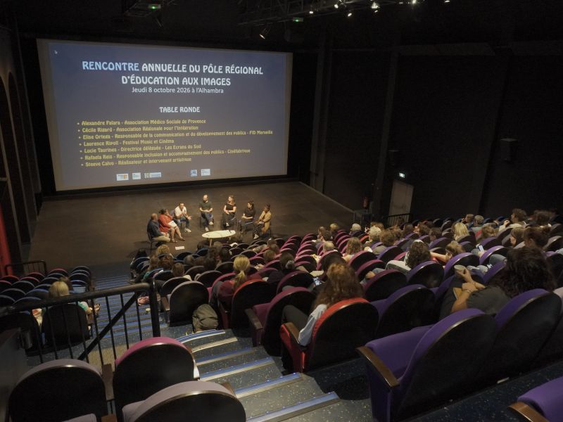 Rencontre annuelle du pôle régional d'éducation aux images - Cinéma Alhambra